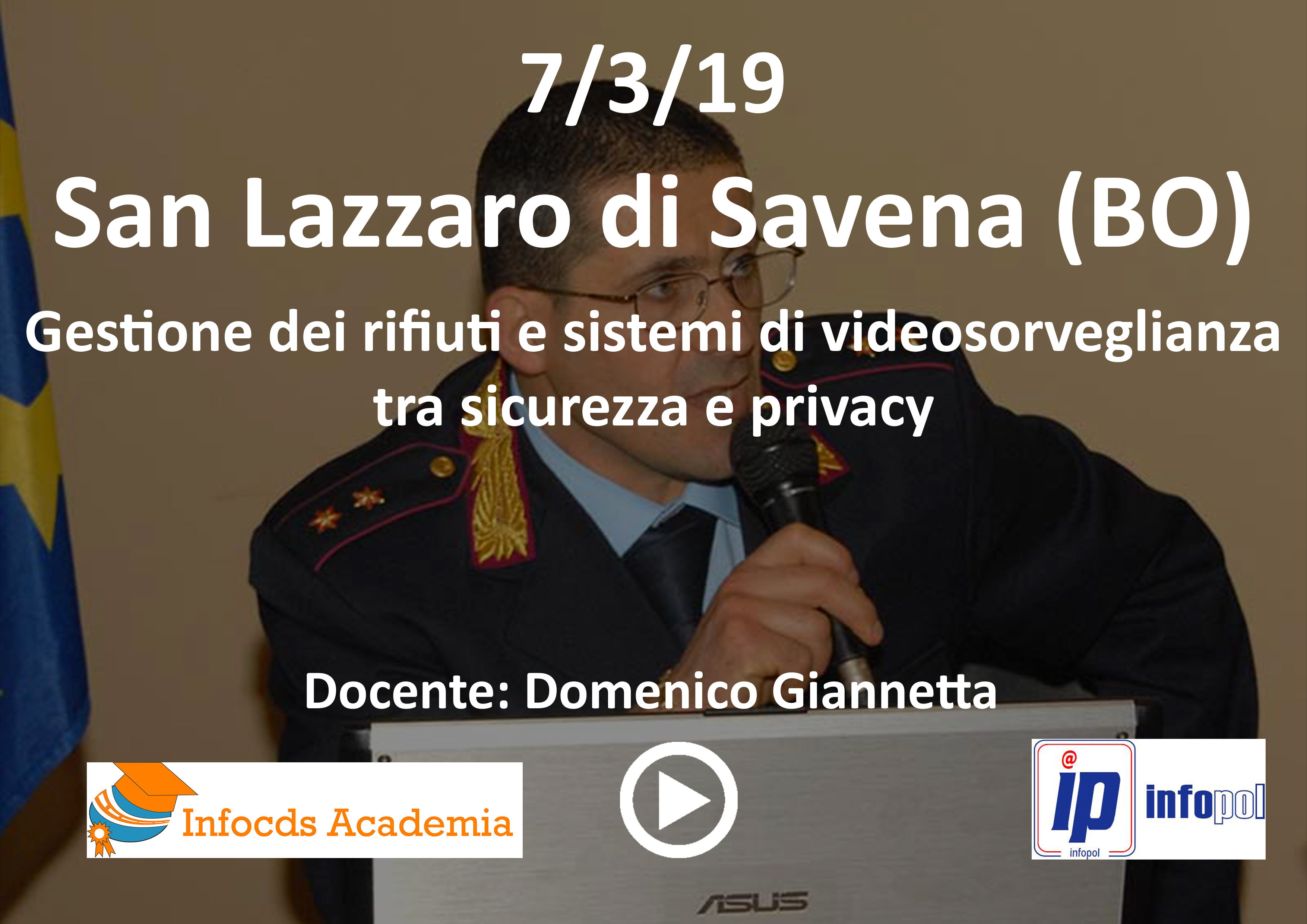 GESTIONE DEI RIFIUTI E SISTEMI DI VIDEOSORVEGLIANZA TRA SICUREZZA E PRIVACY